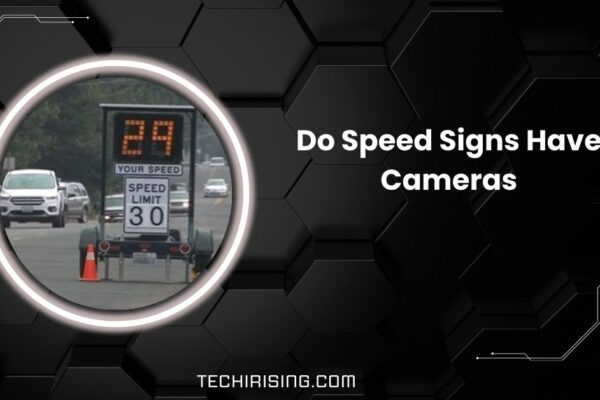 Do Speed Signs Have Cameras